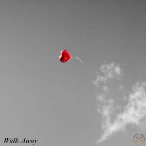 Walk Away
