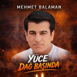 Yüce Dağ Başında