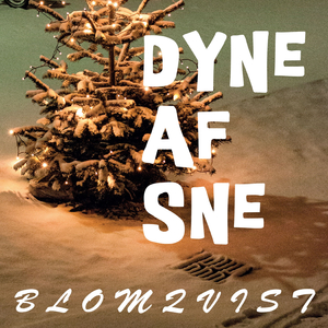 Dyne af Sne (Radio Edit)
