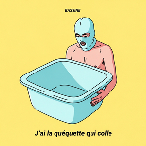 J'ai la quéquette qui colle