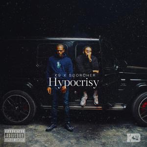 Hypocrisy (feat. Scorcher)