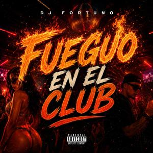 Fueguo En El Club