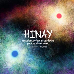 Hinay (feat. Bianca Denise)