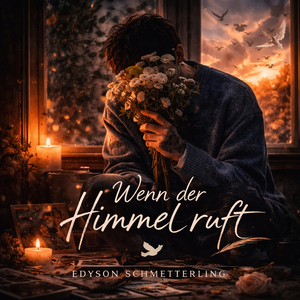 Wenn Der Himmel Ruft