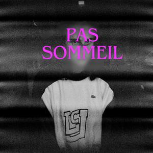 pas sommeil