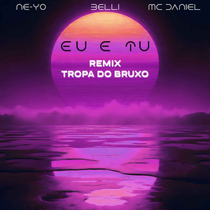 Eu e Tu (Remix)
