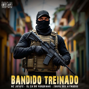 Bandido Treinado