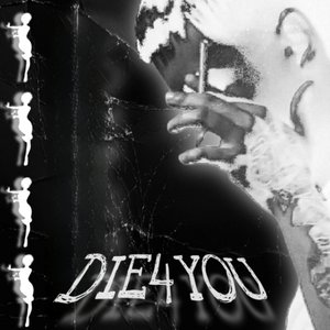 DIE4YOU