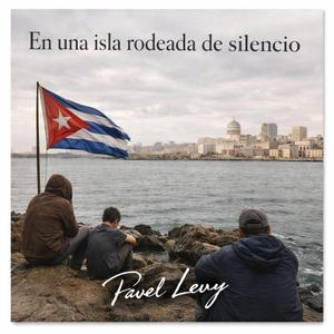 En una isla rodeada de silencio