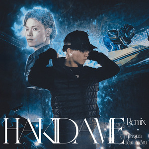 HAKIDAME (feat. AtAru) [Remix]