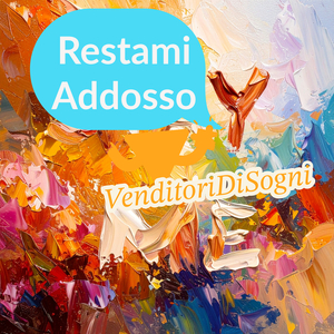 Restami Addosso