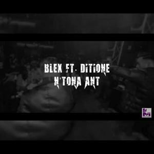 N'Tona Ant (feat. DitiOne)