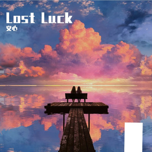 Lost Luck