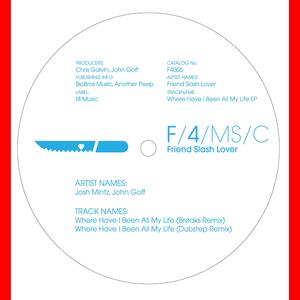 Where Have I Been All My Life (Dubstep Remix)