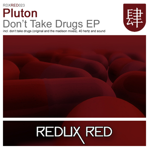 Don't Take Drugs (The Madison Remix)