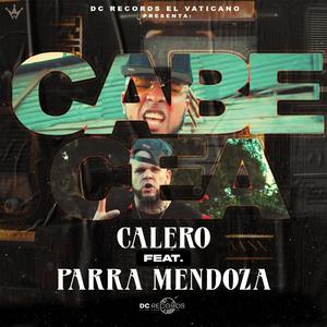 Cabecea (feat. Parra Mendoza)