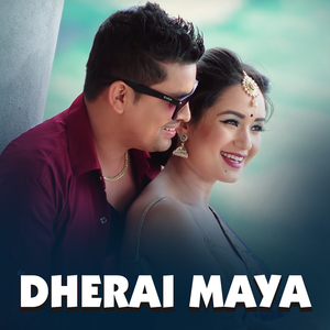 Dherai Maya