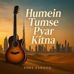 Humein Tumse Pyar Kitna