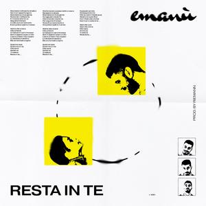 Resta in te