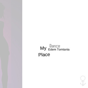 Dance, My Place