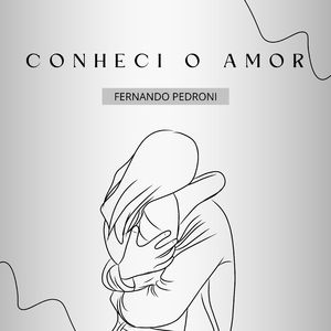 Conheci o Amor