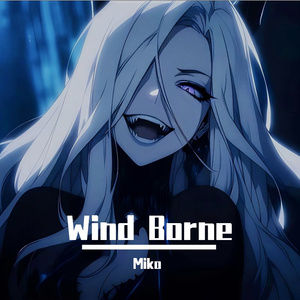 Wind Borne