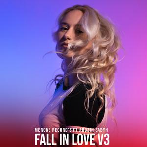 Fall In Love V3 (feat. Arozin Sabyh)