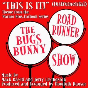 The Bugs Bunny Road Runner Show - Theme (Instrumental)