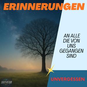 Erinnerungen (Unvergessen)