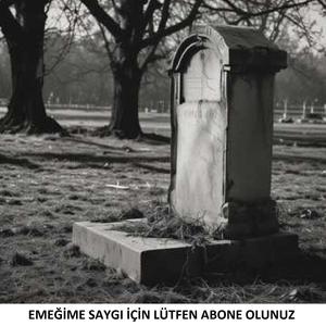 cenazeni gözyaşlarım yıkasın