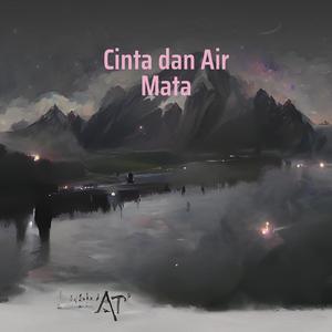 Cinta dan Air Mata