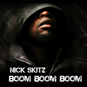 Boom Boom Boom (Nick Skitz & Technoposse Remix)