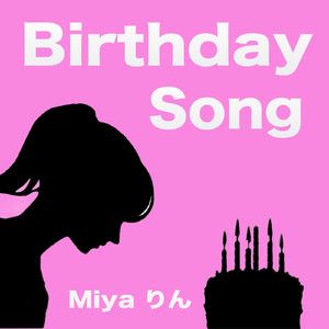 Birthday Song