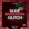 DJ P4K - Slide Revolution Glitch