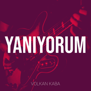 Yanıyorum