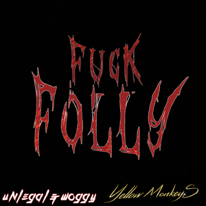 **** Folly