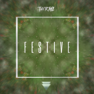 Festive (Original Mix)