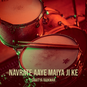 Navrate Aaye Maiya Ji Ke