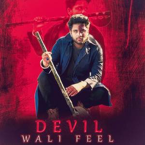 Devil Wali Feel
