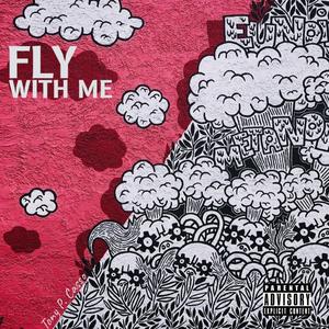Fly With Me