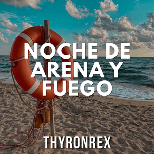 Noche de Arena y Fuego