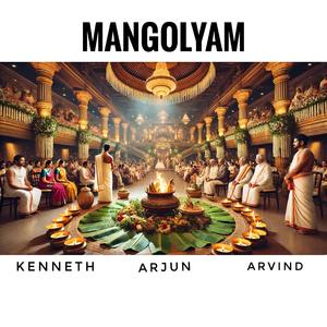 Mangolyam (feat. Kenneth Vargis & Arjun Ram)