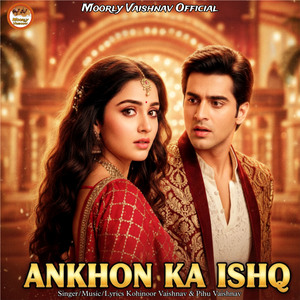 Ankhon Ka Ishq