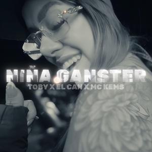 Niña Ganster (feat. Can, Mc Kems & Ryan)