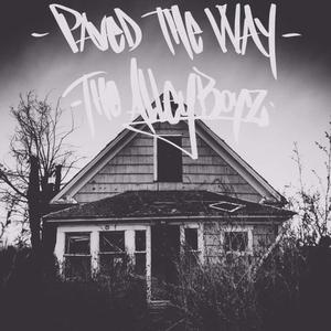 Paved The Way (feat. Myoe & Krooks Dawgg)