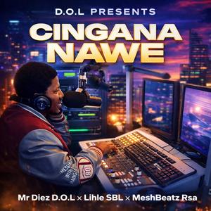 Cingana Nawe