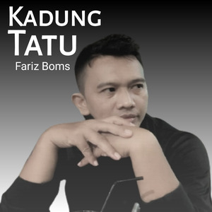 Kadung Tatu