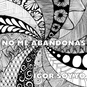 No Me Abandonas