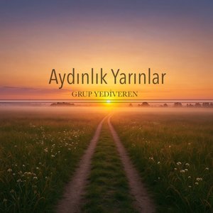 Aydınlık Yarınlar