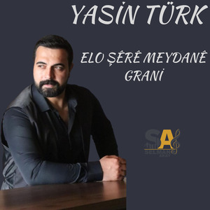 ELO ŞÊRÊ MEYDANÊ GRANİ